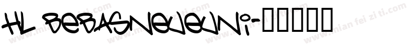 HL BebasneueUni字体转换